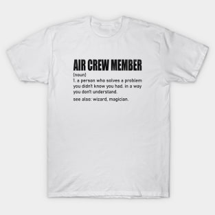 Funny Air Crew Member Definition T-Shirt